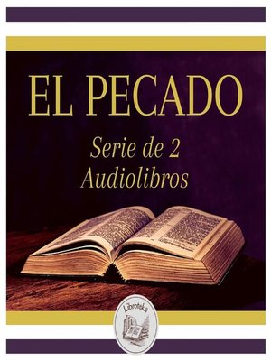 cover image of EL PECADO--Serie de 2 Audiolibros